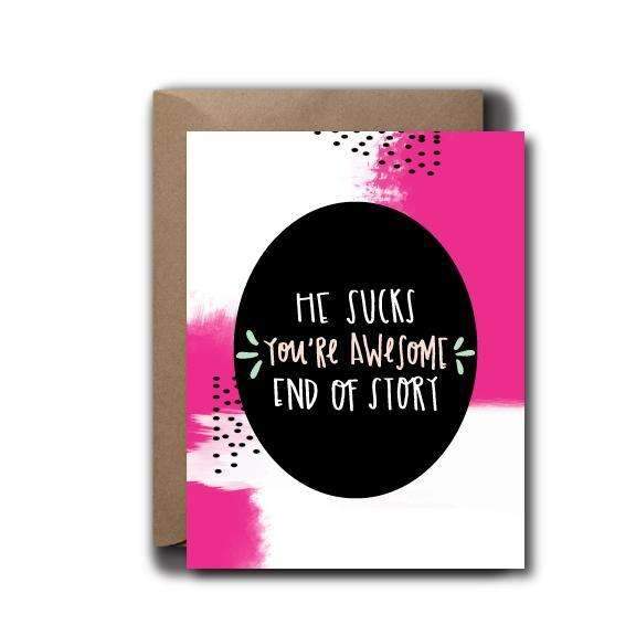 He Sucks, You're Awesome Encouragement Card