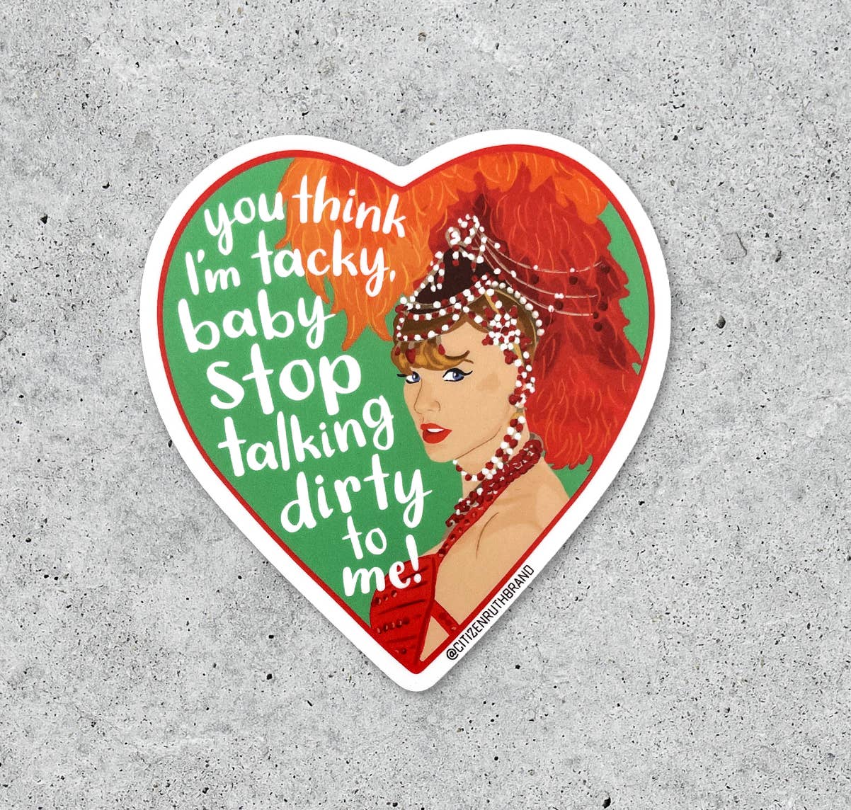 Taylor Swift Stop Talking Dirty Sticker