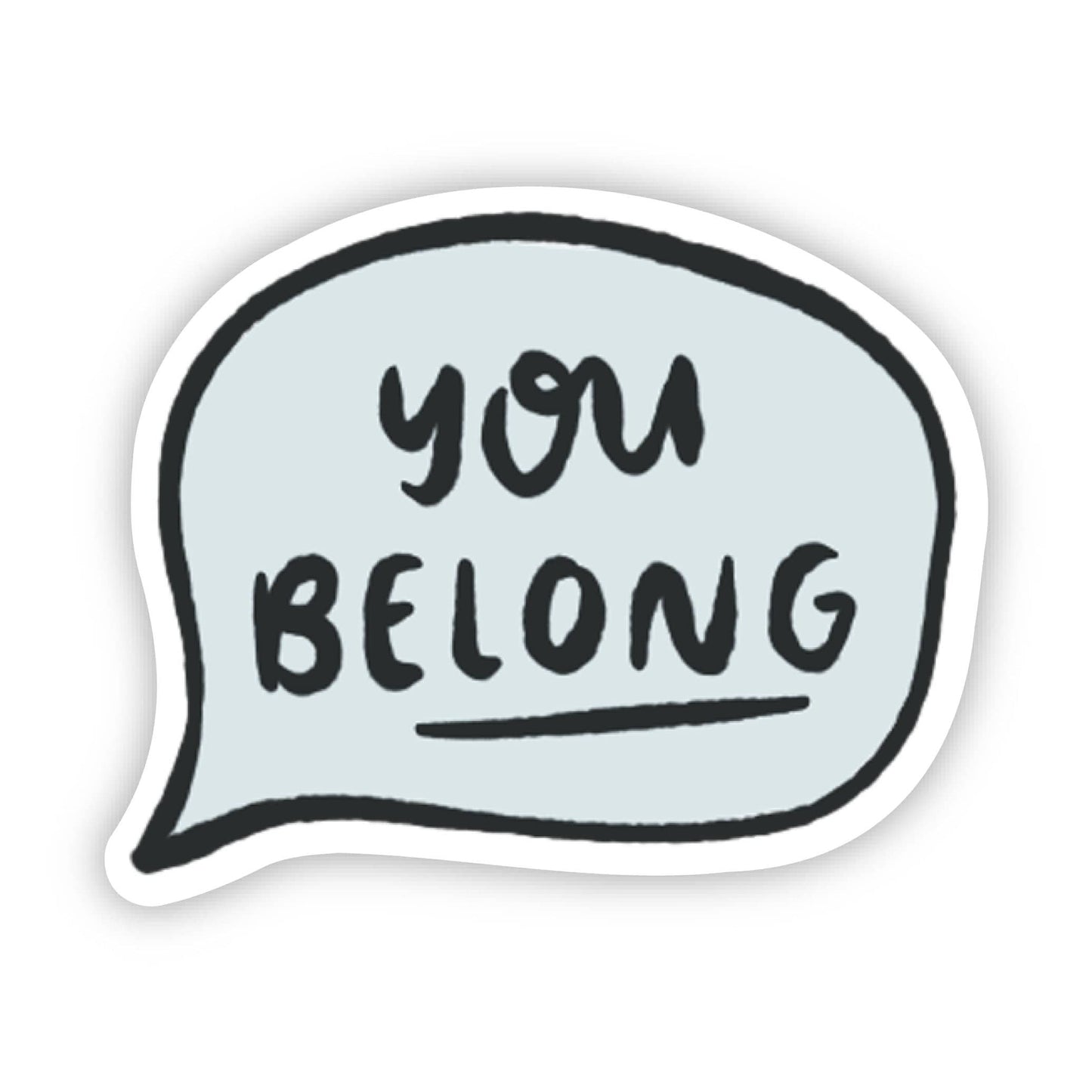 "You Belong" Affirmation Text Sticker