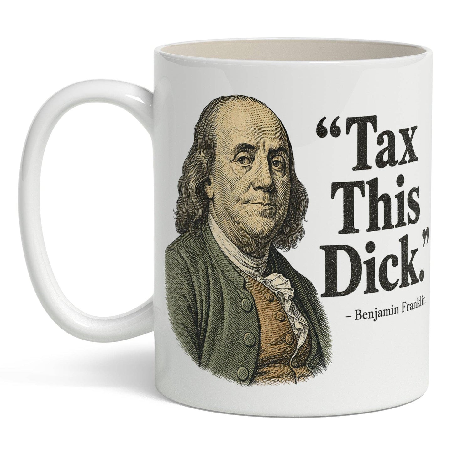Tax This D-ck Mug
