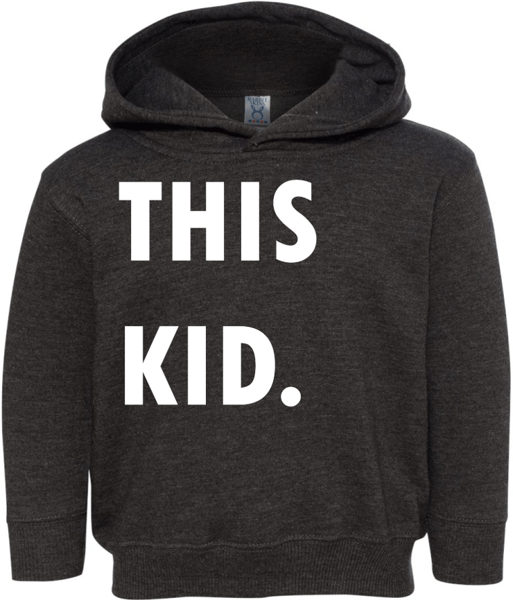 This Kid Hoodie