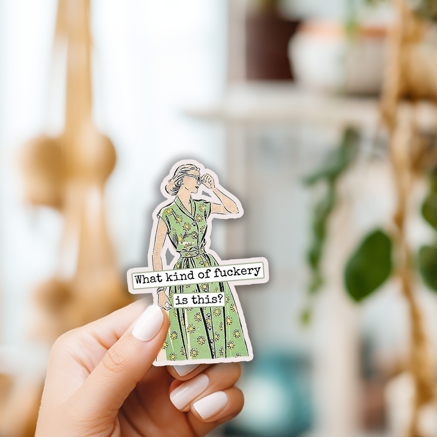 What Kind of Fuckery is This Vinyl Sticker