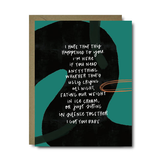 Hate This Happened To You Sympathy Greeting Card