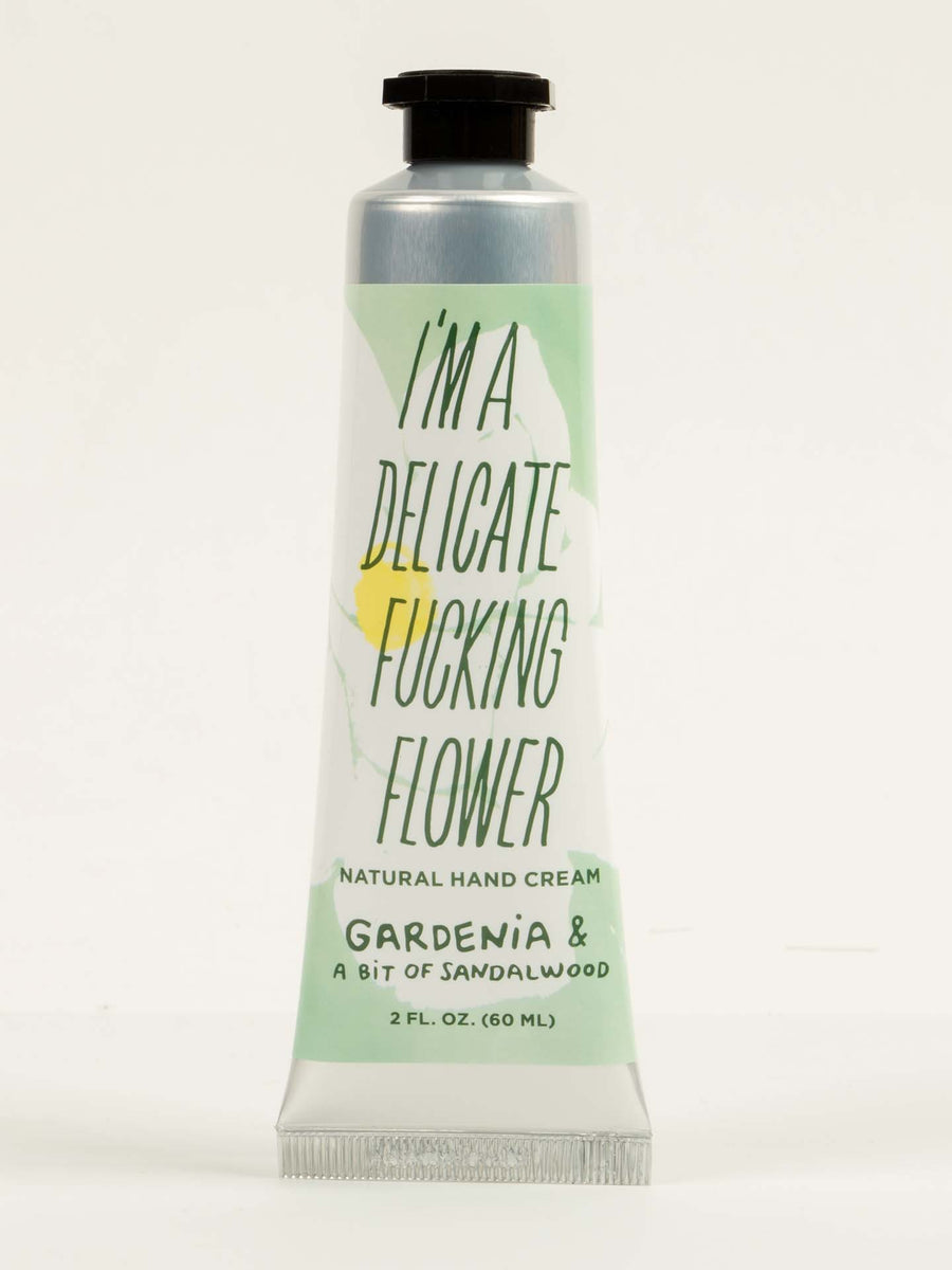 I'm A Delicate Fucking Flower Natural Hand Cream