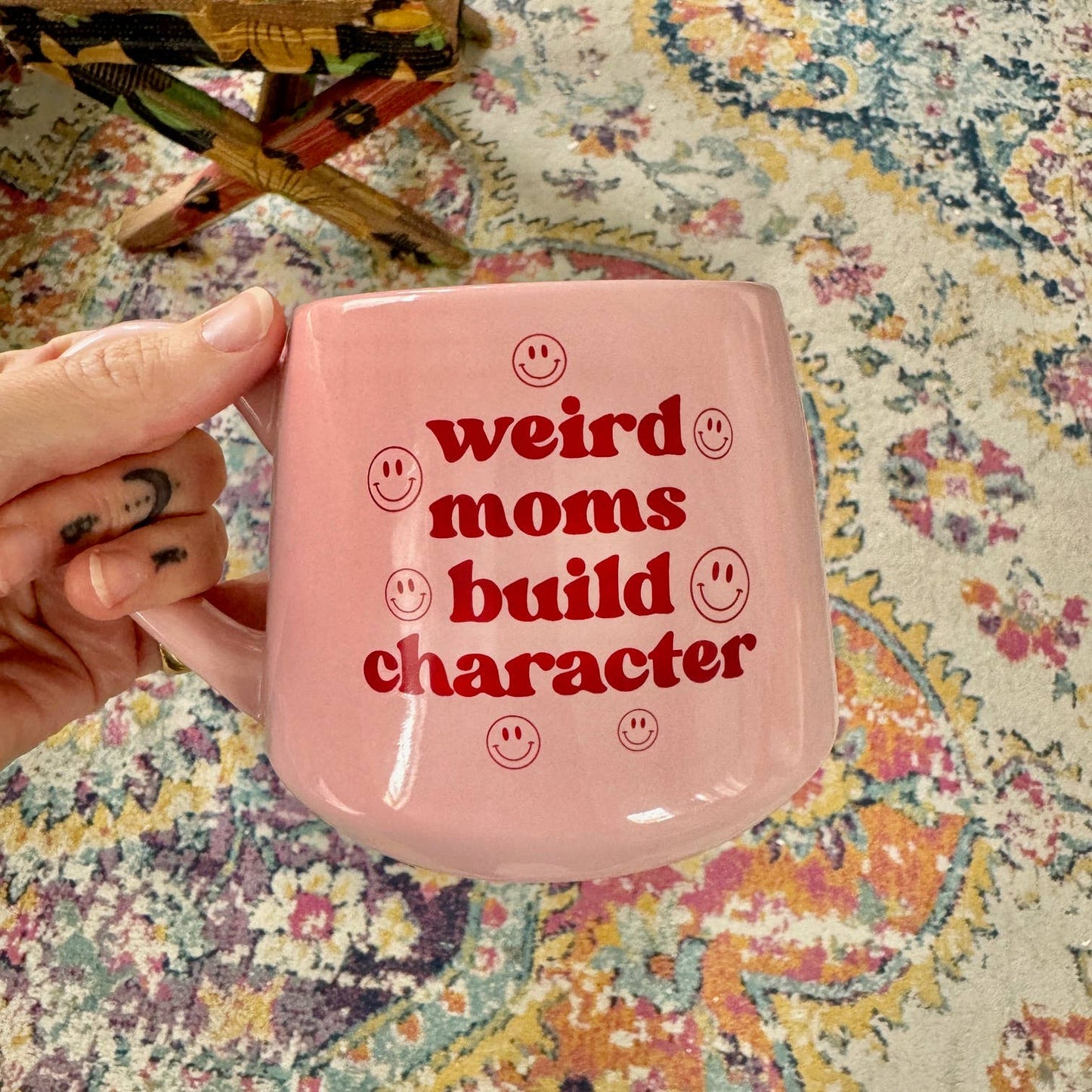 Funny Mug - Weird Moms Build Character - 16oz - Mother's Day