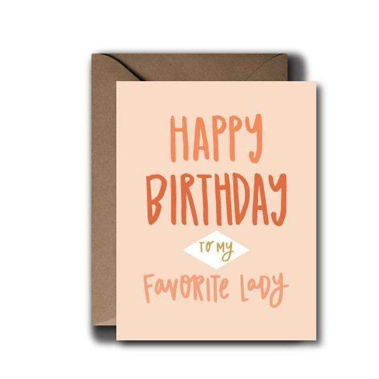 Favorite Lady Birthday Greeting Card