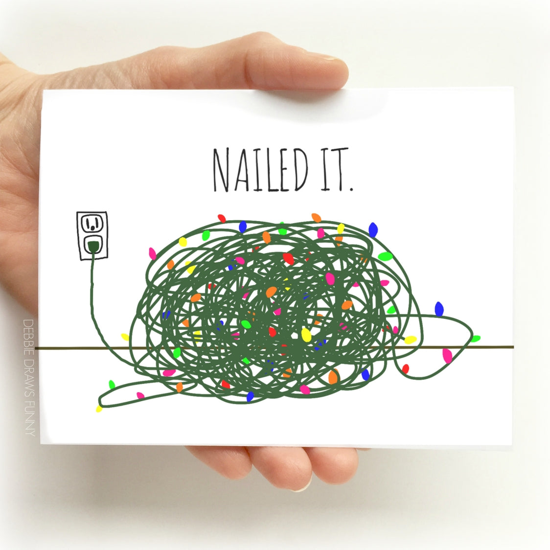 Nailed It Christmas Light Card