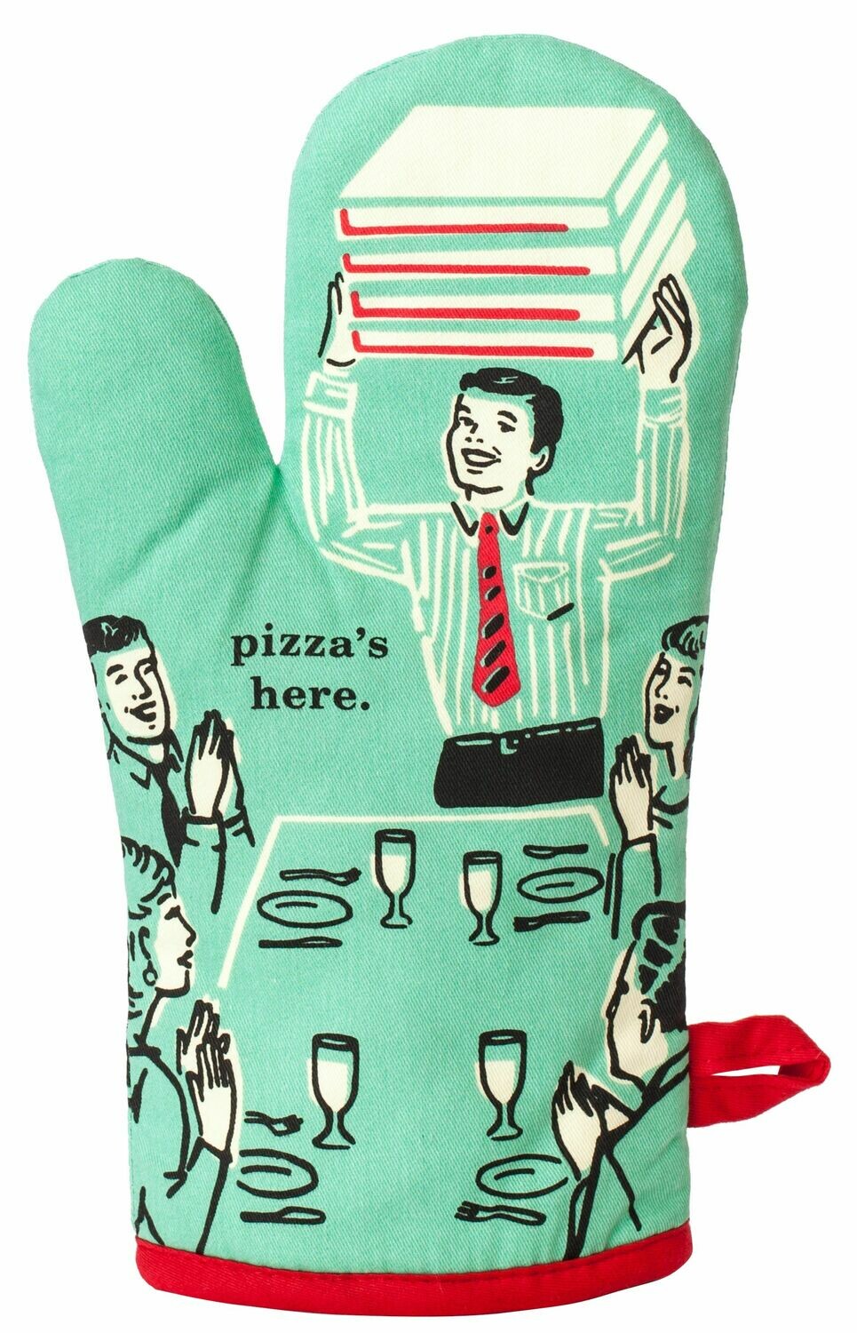 Pizza's Here Oven Mitt