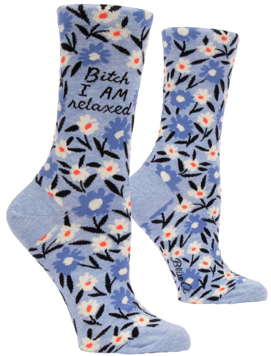 Bitch I am Relaxed Woman's Crew Socks