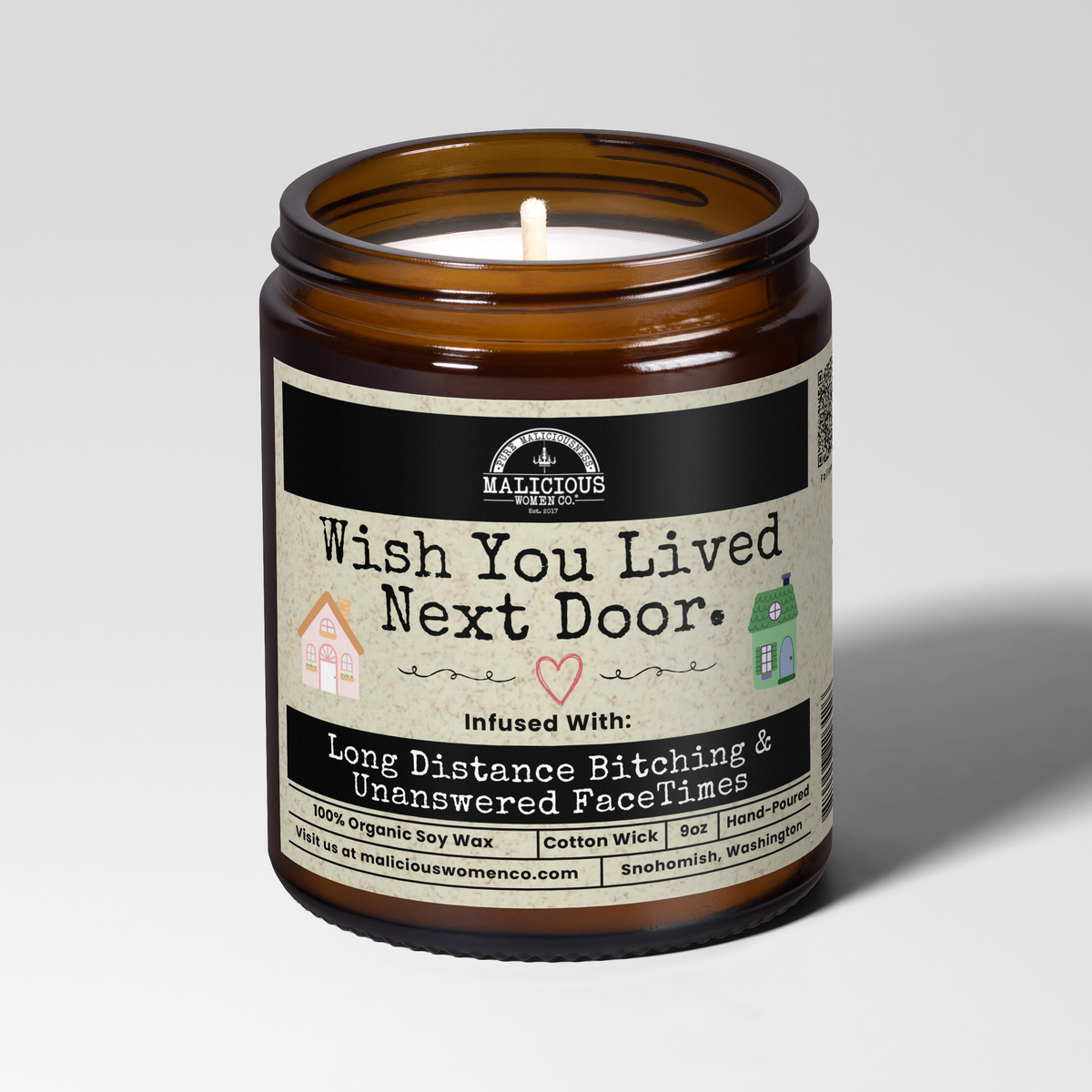 Wish You Lived Next Door | 9oz Funny Bestie Candle | Malicious Women Co.