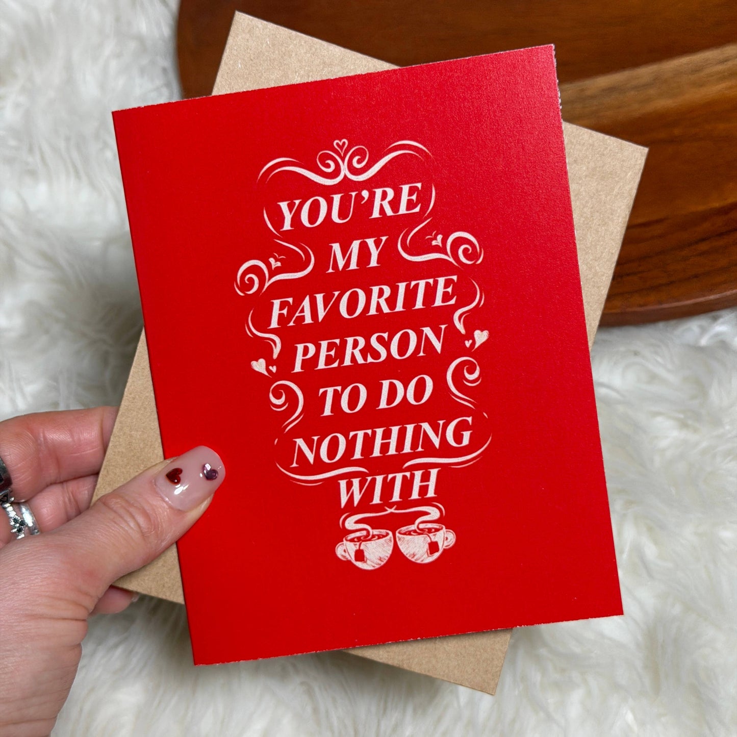 "My favorite person to do nothing with" Red Valentine's Card