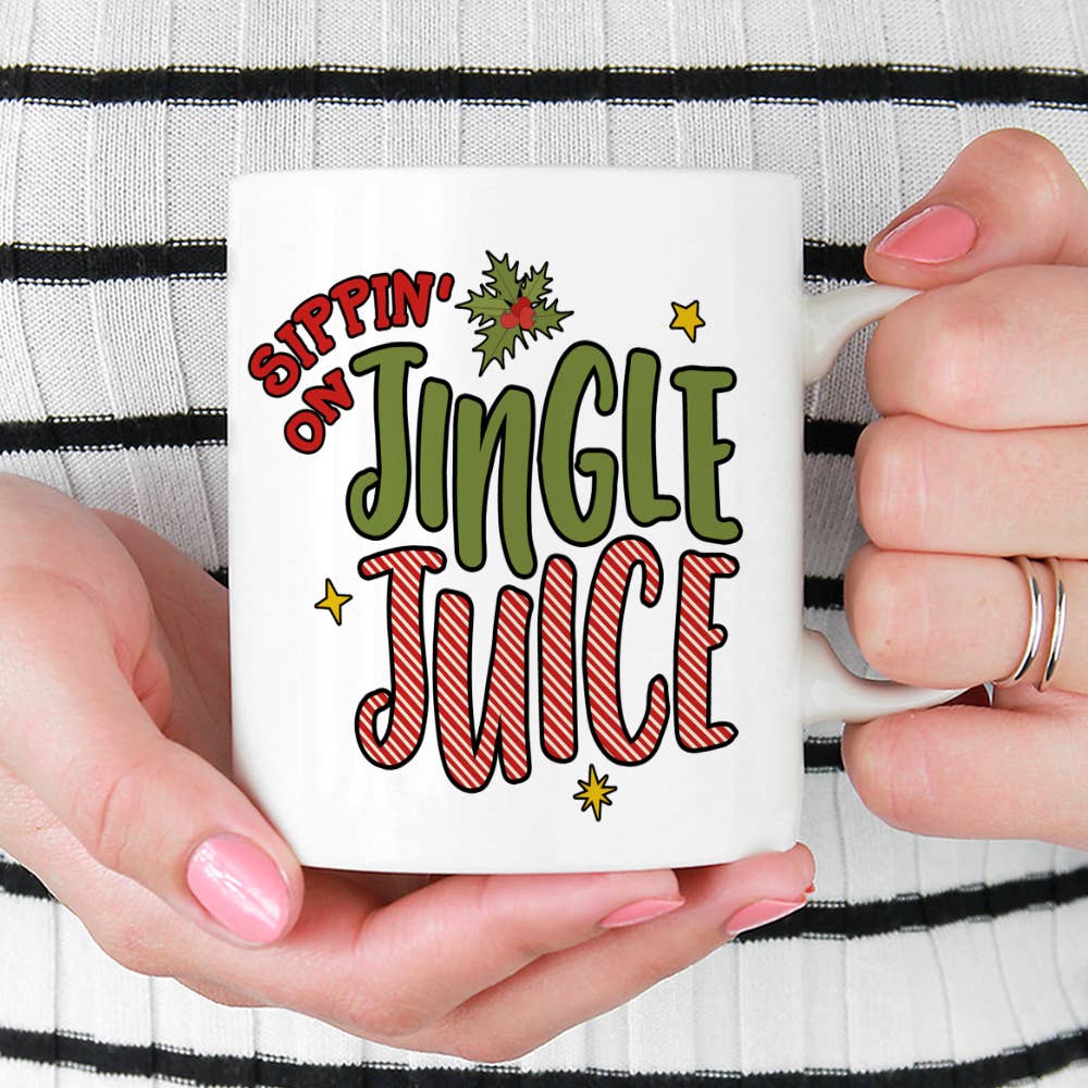 Sippin On Jingle Juice Holiday Mug