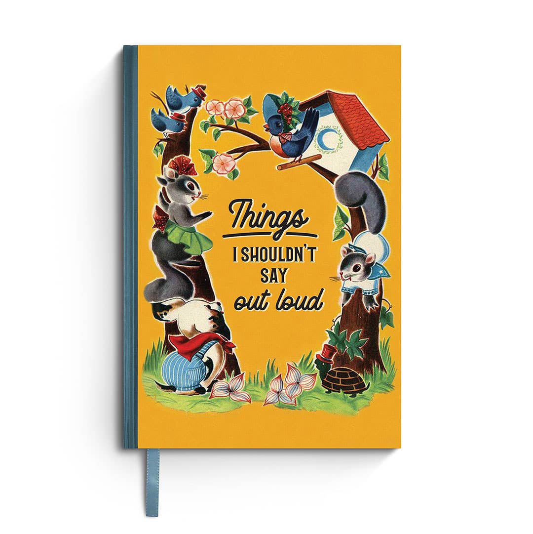 Things I Shouldn't Say Out Loud - Vintage Notebook
