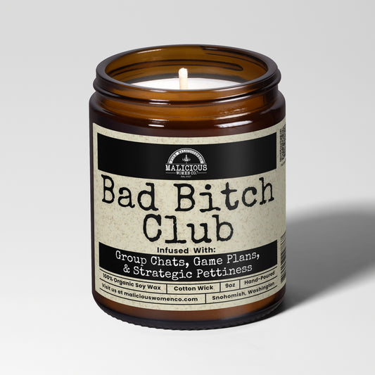 Bad Bitch Club 9oz Bestie Candle Malicious Women Co