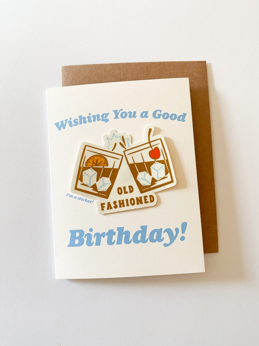 Old Fashioned Birthday Sticker Card (Card + Vinyl Sticker!)