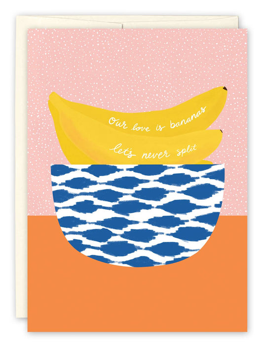 Bananas Let's Never Split Anniversary Card