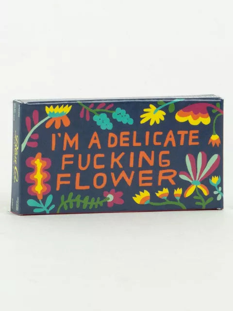 Delicate Fucking Flower Gum