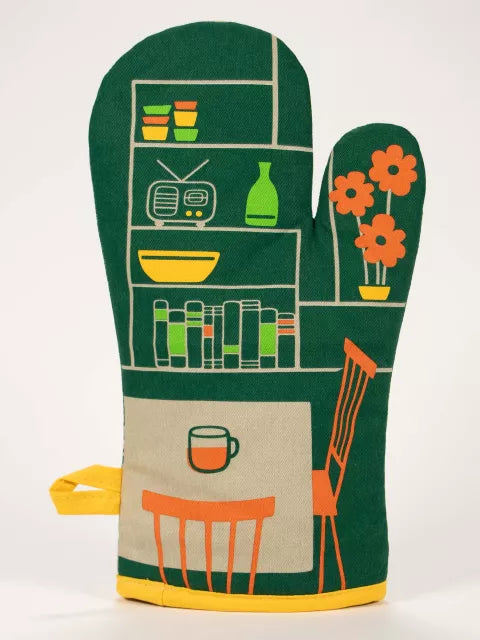 Bitch, I Always Have Time For You Oven Mitt