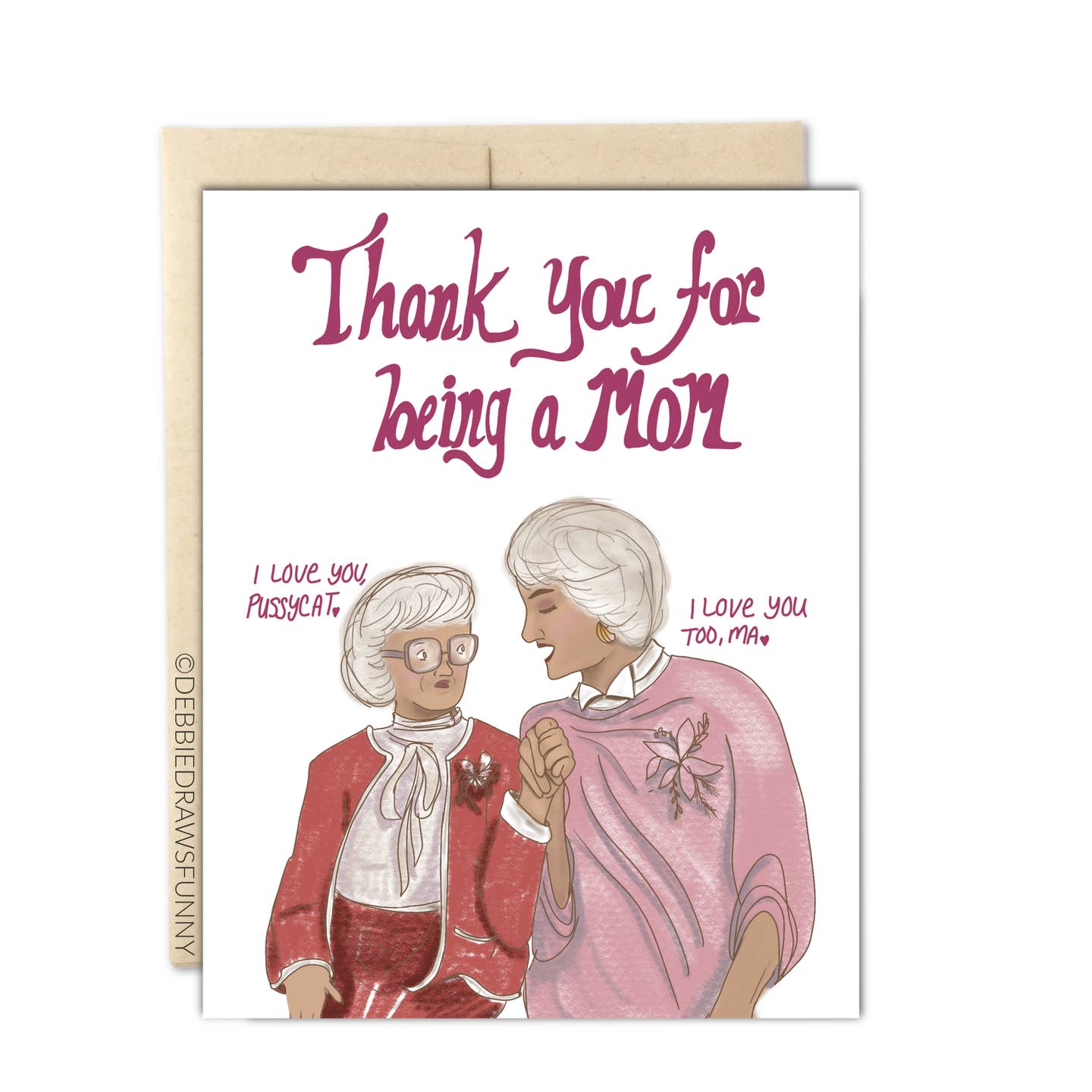 Thank You For Being a Mom Card