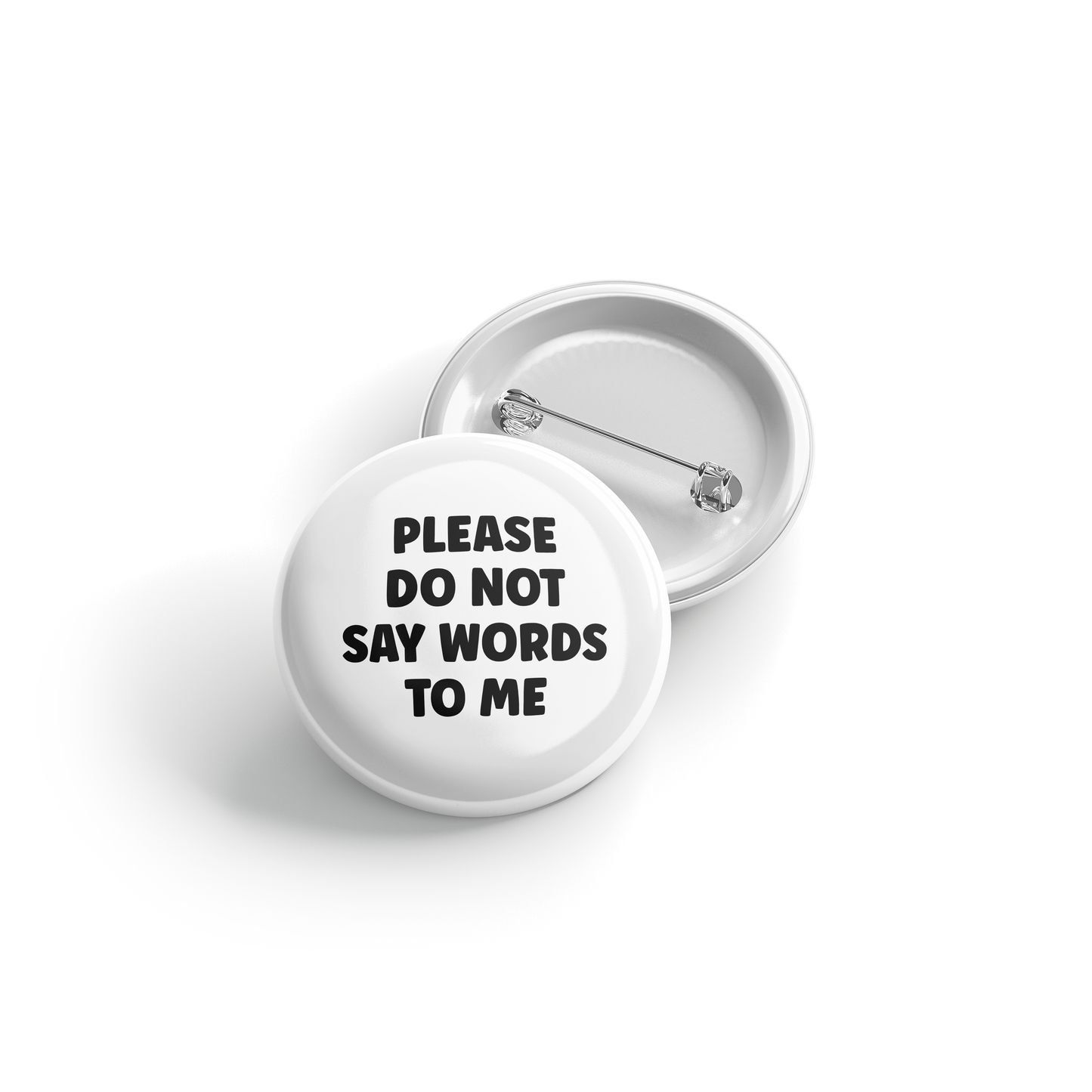 Please Do Not Say Words to Me Button
