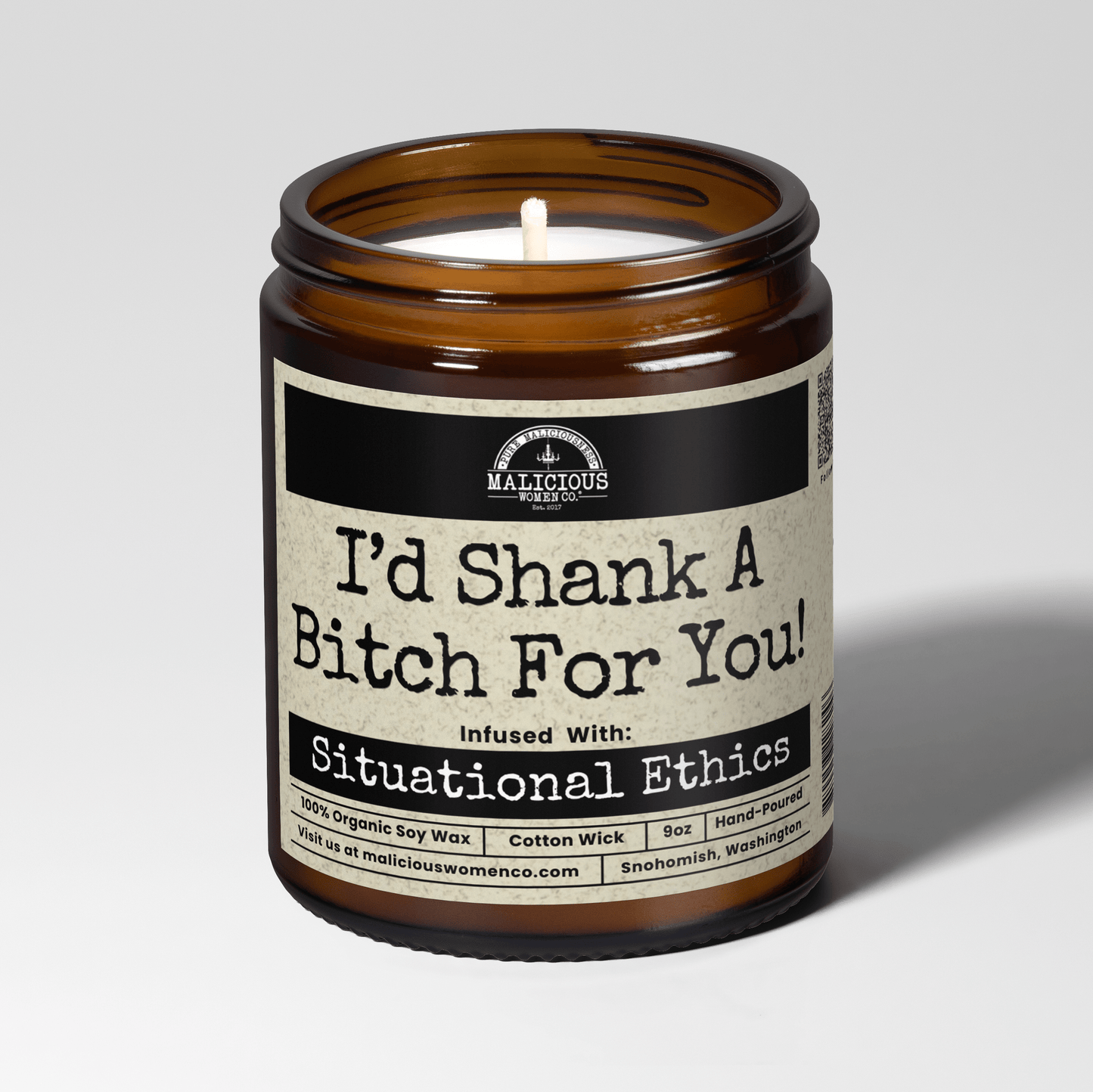 I'd Shank A Bitch For You 9oz Bestie Candle Malicious Women Co