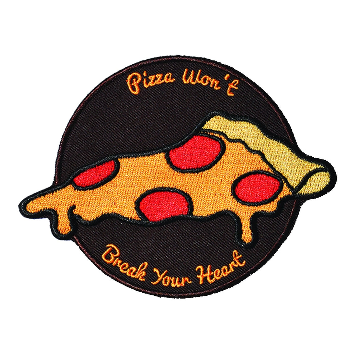 Pizza Won't Break Your Heart Embroidered Iron-on Patch