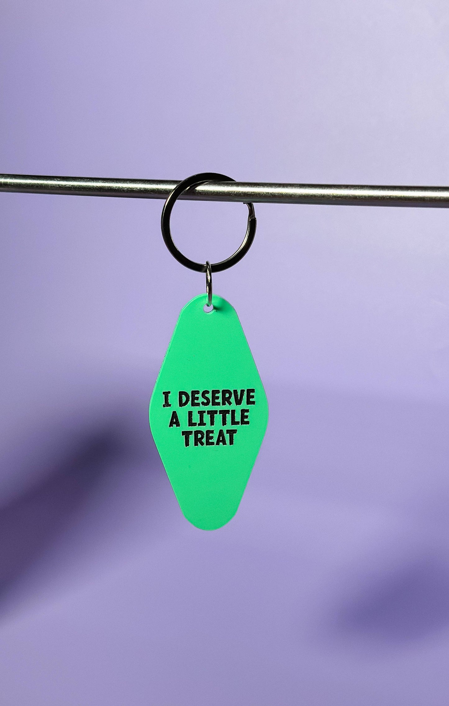 I Deserve a Little Treat Keychain - Funny - Cheeky - Adult - Sassy - Unfiltered - Sarcastic - Relatable - Snarky - Motivational