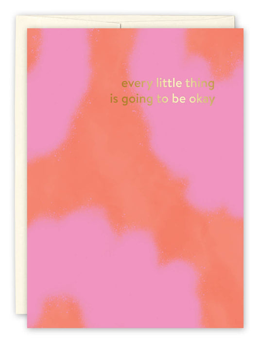 Every Little Thing Encouragement Card - Gold Foil Stamped