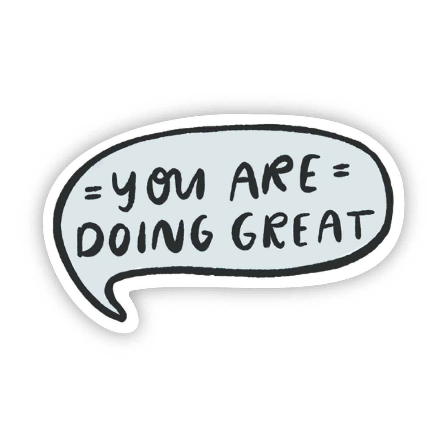 "You Are Doing Great" Affirmation Text Sticker