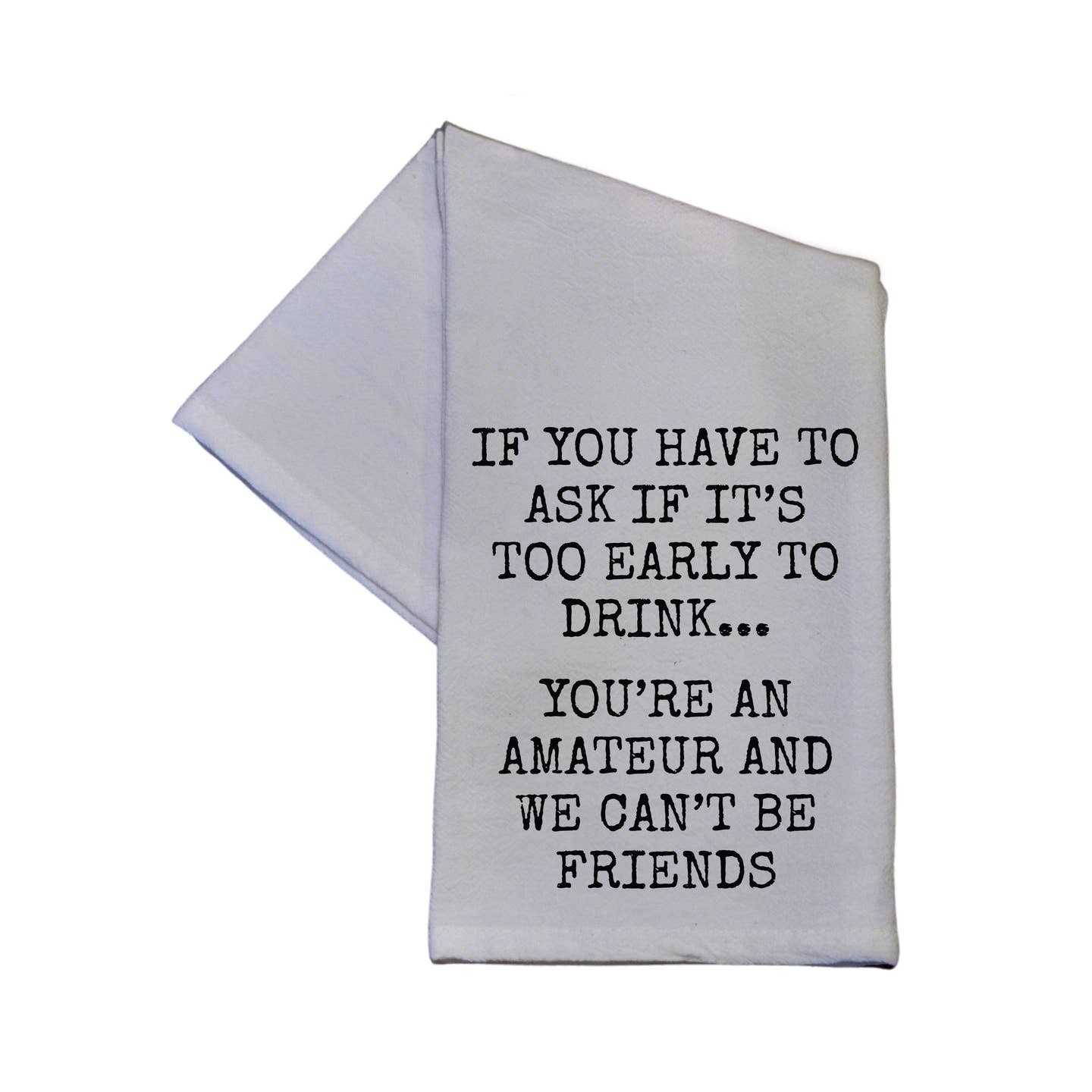 We Can't Be Friends Tea Towel