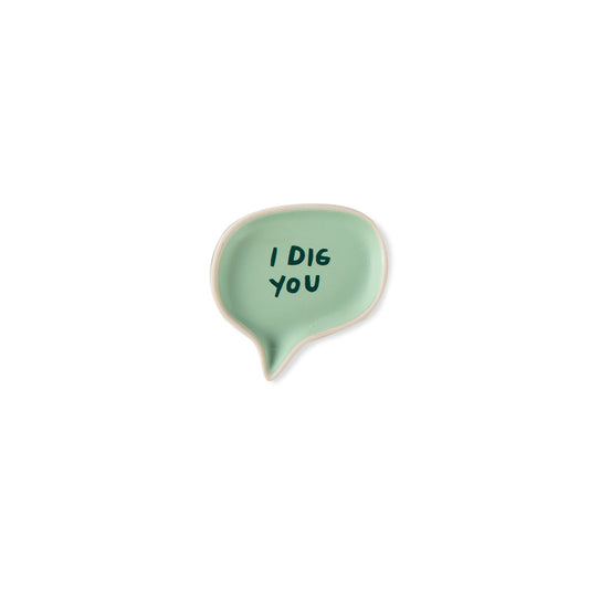 I Dig You Word Bubble Tray