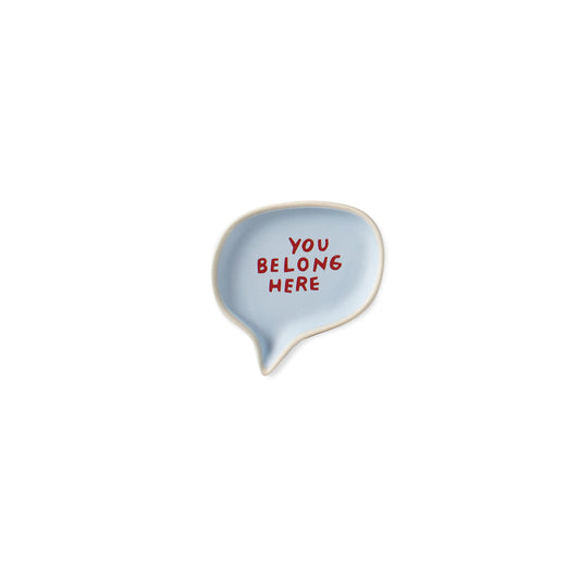 You Belong Word Bubble Tray
