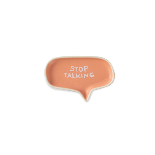 Stop Talking Word Bubble Tray