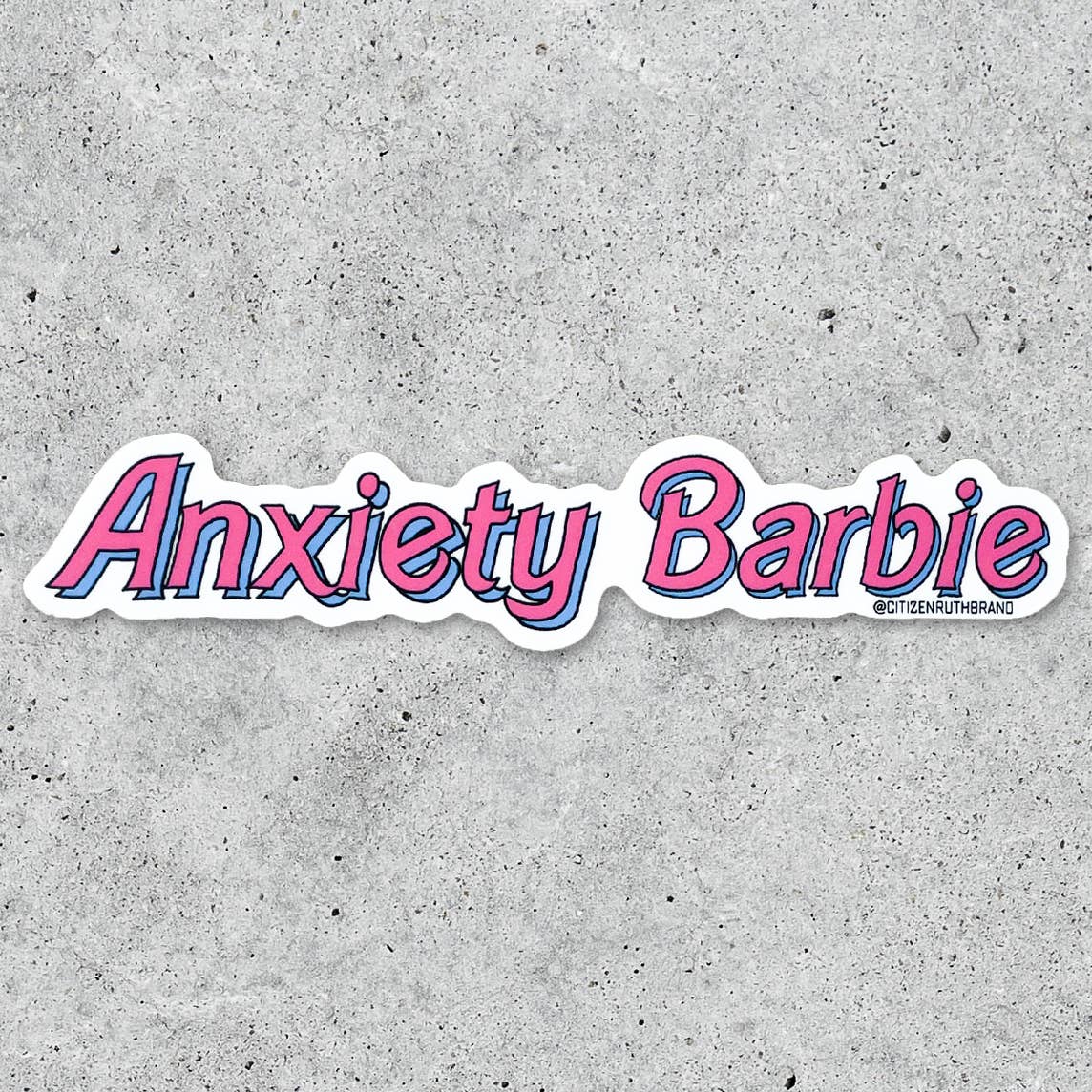 Anxiety Barbie Sticker