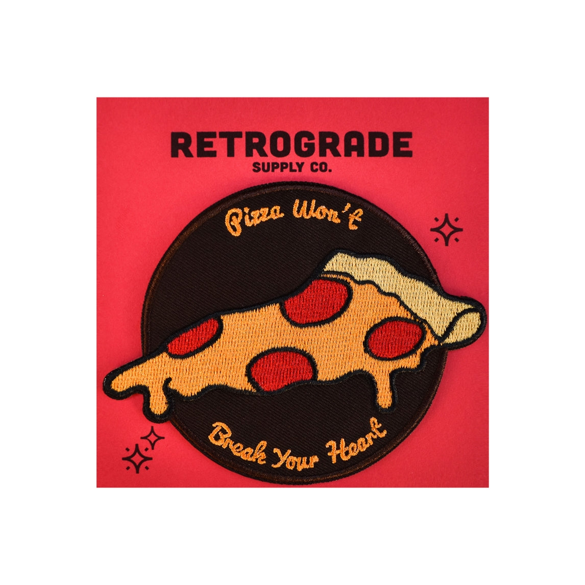 Pizza Won't Break Your Heart Embroidered Iron-on Patch