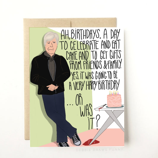 Dateline Parody Funny Birthday Card