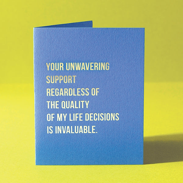 Your Unwavering Support Greeting Card