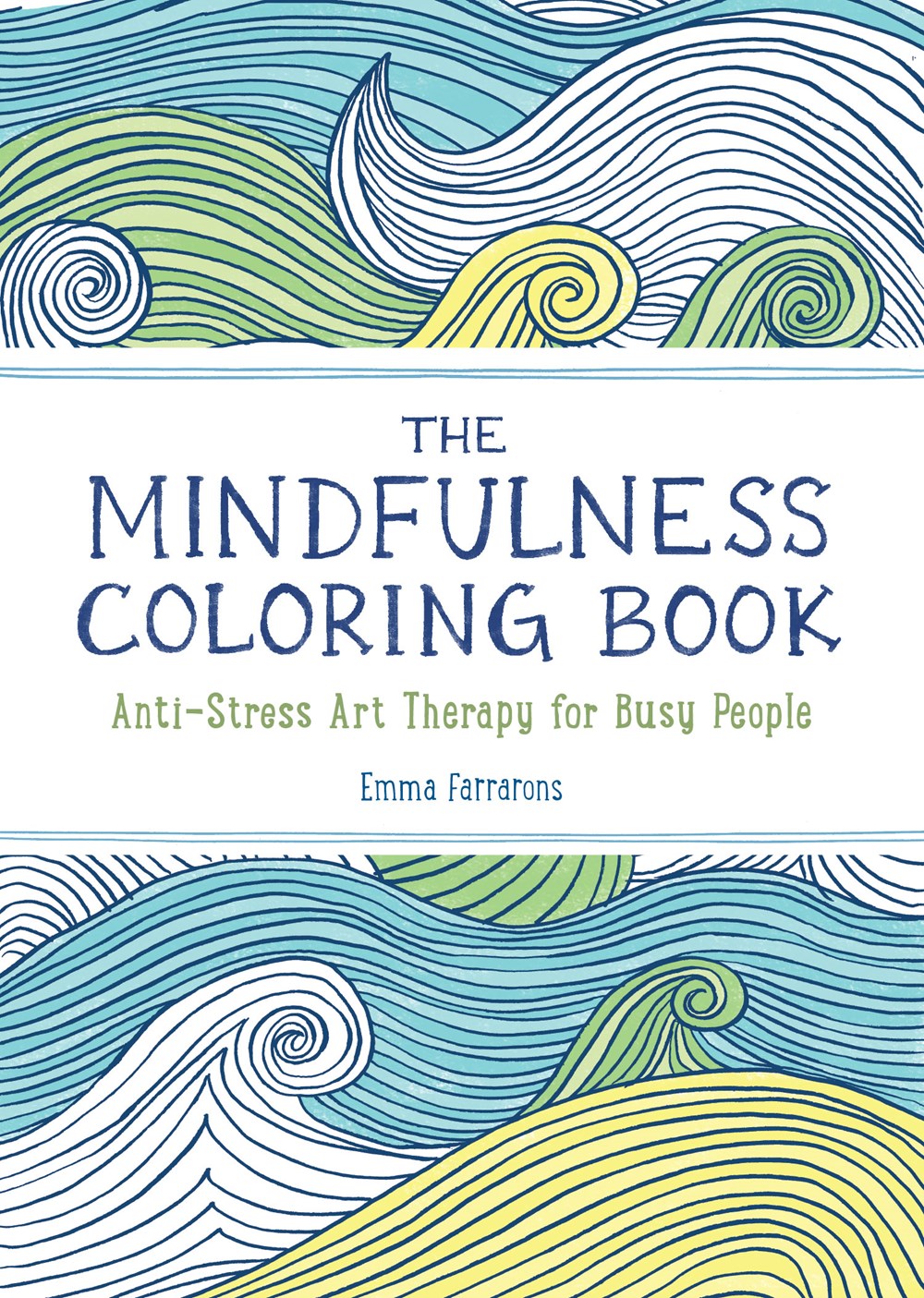 The Mindfulness Coloring Book