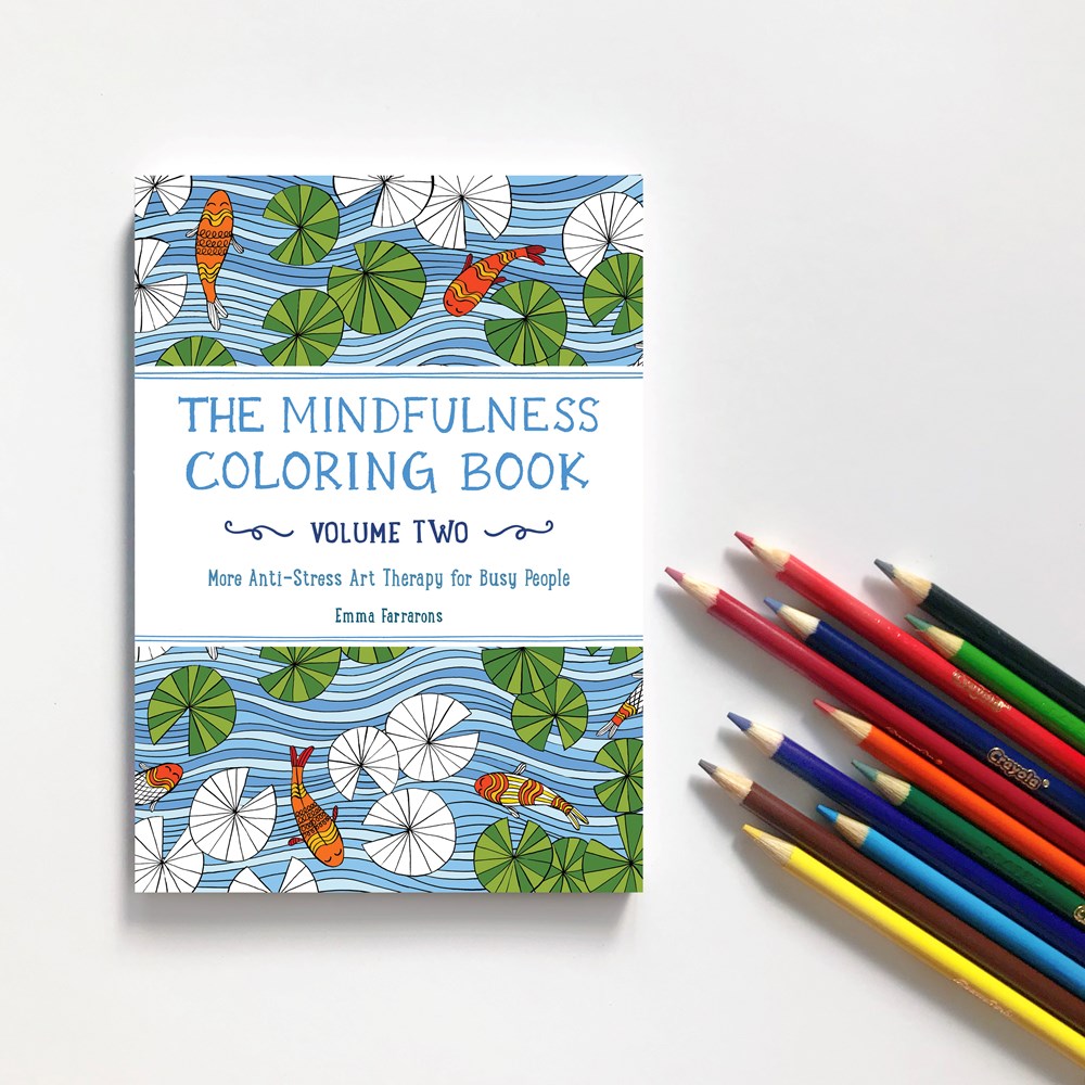 The Mindfulness Coloring Book Volume 2