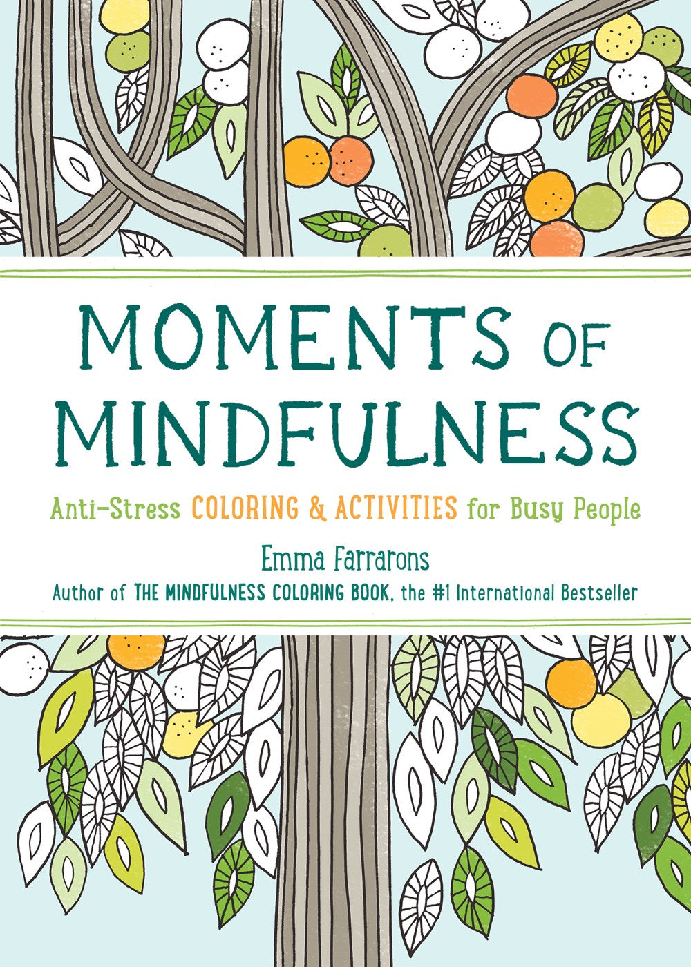 Moments of Mindfulness Coloring Book