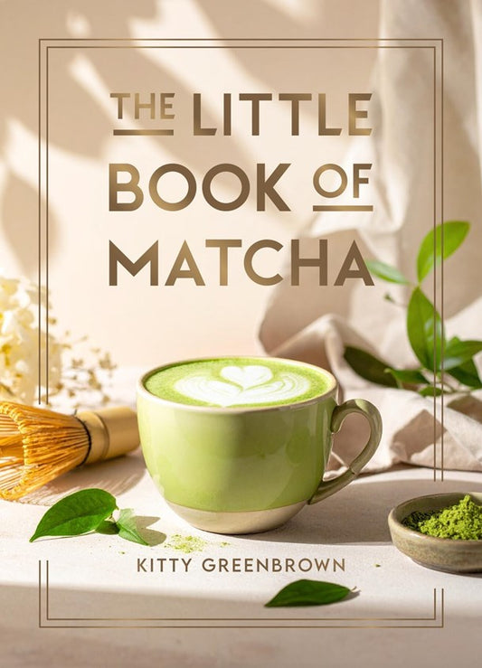 The Little Book Of Matcha