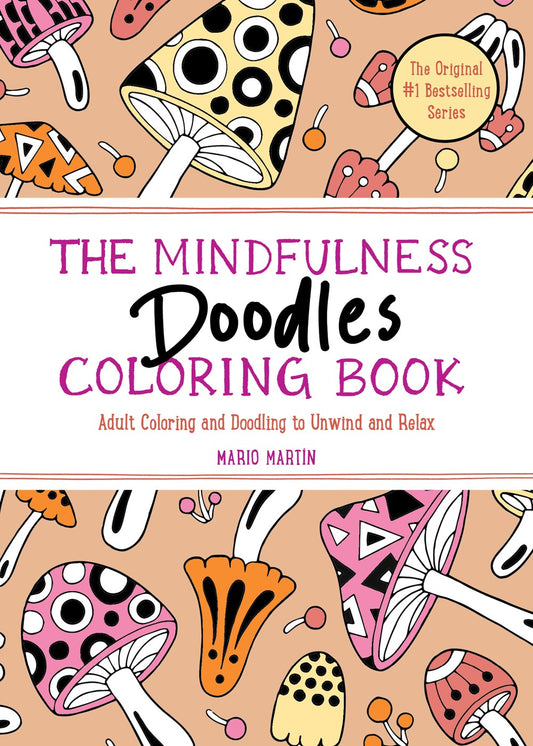 The Mindfulness Doodles Coloring Book