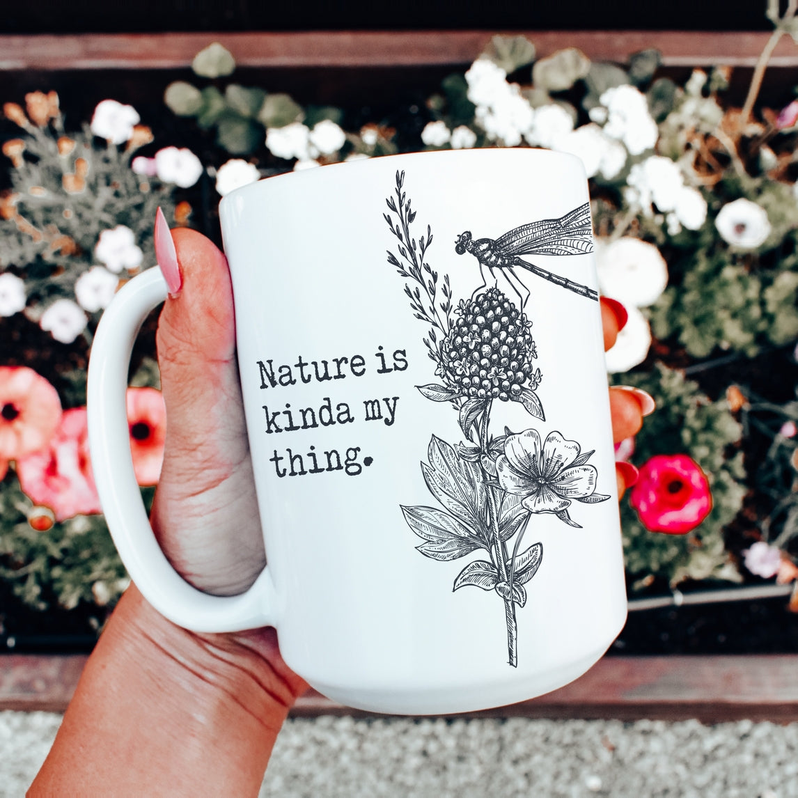 Nature Is My Kinda Thing Mug