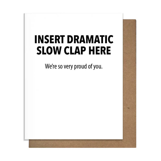Slow Clap - Congratulation Card