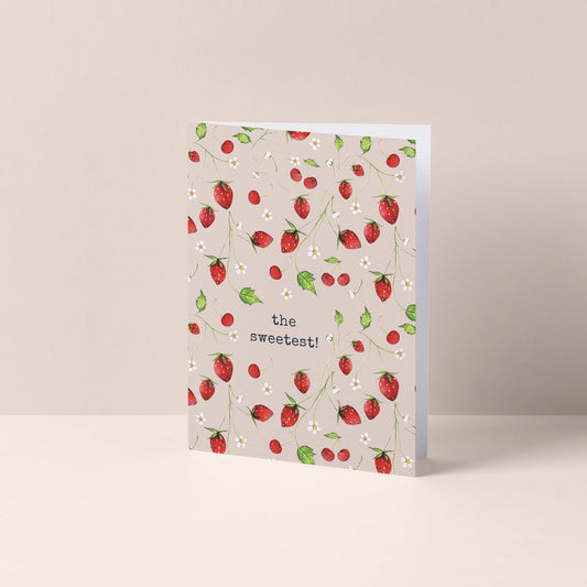 The Sweetest! Card