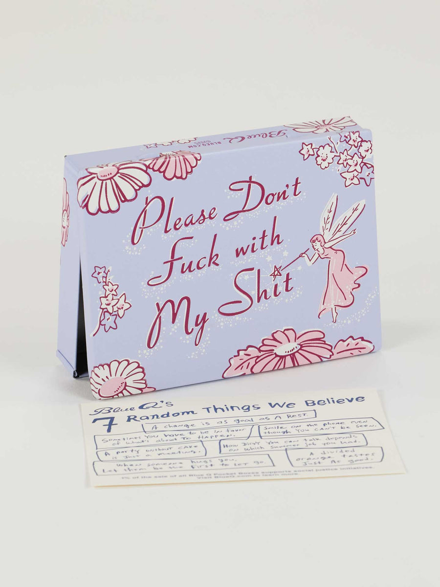 Please Don't Fuck With My Shit Pocket Box
