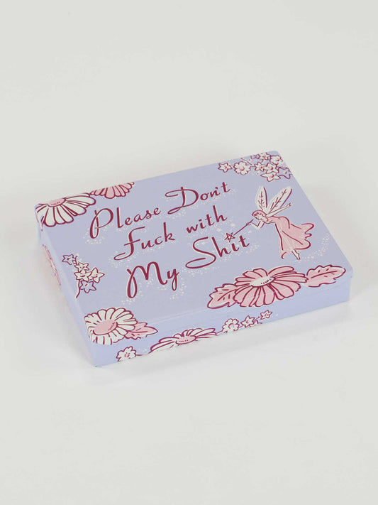 Please Don't Fuck With My Shit Pocket Box