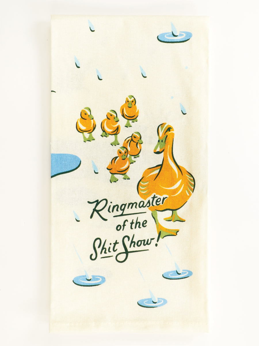 Ringmaster Of The Shit Show Printed Dish Towel