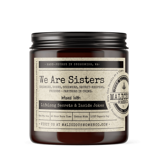 We Are Sisters Candle