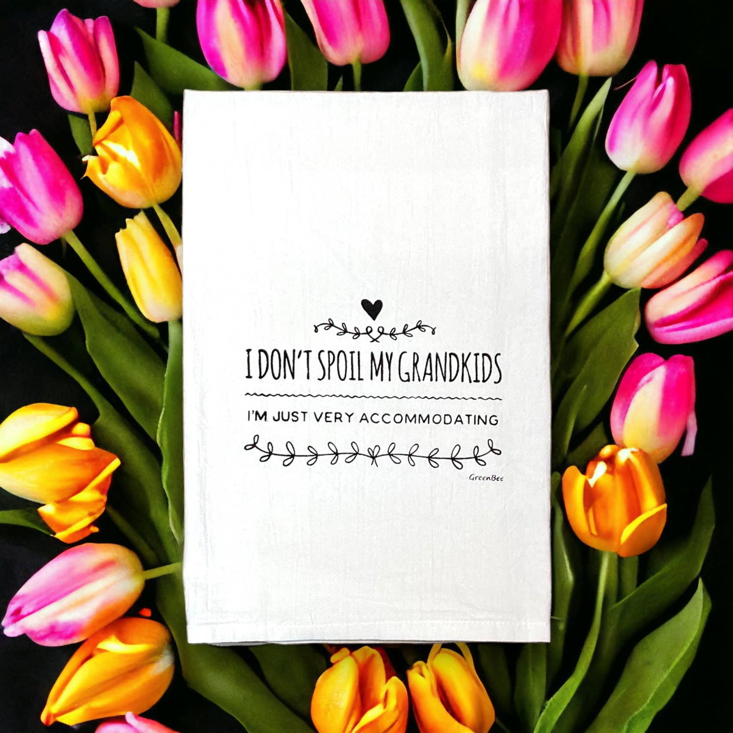 Spoil Grandkids Dish Towel